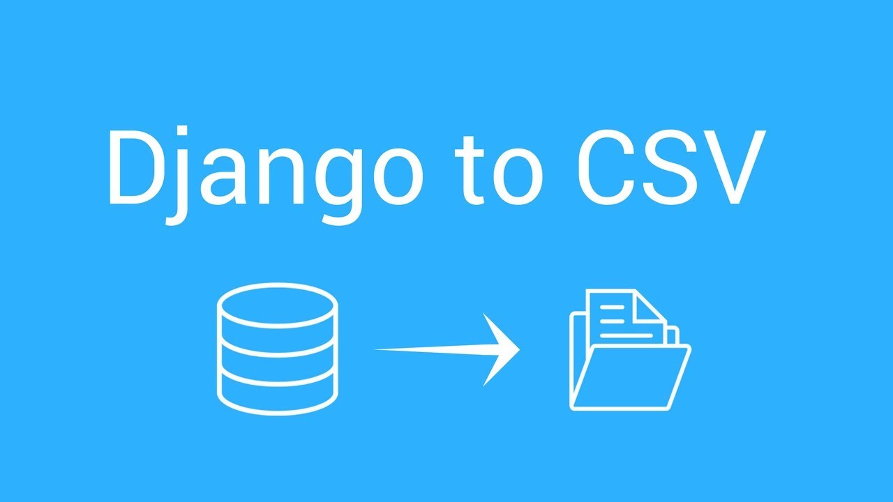 Django Export Data CSV